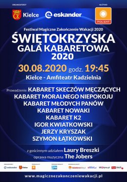 Festiwal Magiczne Zakończenie Wakacji - Świętokrzyska Gala Kabaretowa 2020 - rejestracja POLSAT - kabaret