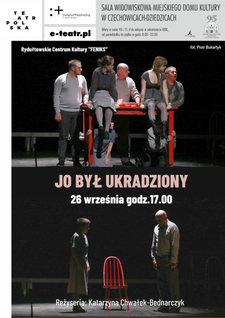 JO BYŁ UKRADZIONY Teatr Polska - spektakl