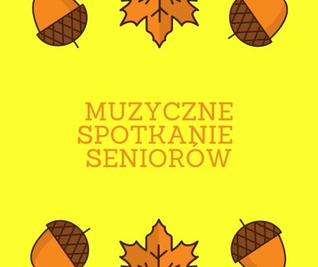 Muzyczne Spotkanie Seniorów w WCK - koncert