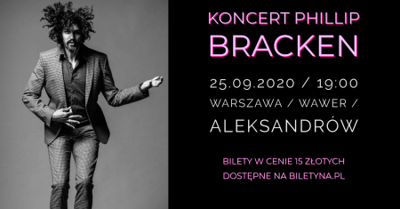 Philip Bracken w Aleksandrowie - koncert