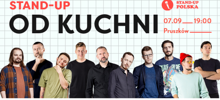 Pruszków-Stand-Up Polska od Kuchni! - kabaret