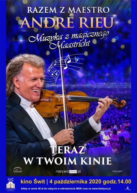 Andre Rieu Muzyka z Magicznego Maastricht - koncert