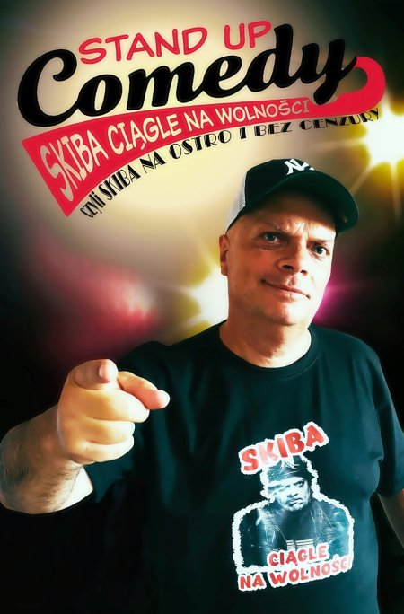 Stand-up - Skiba ciągle na wolności - stand-up