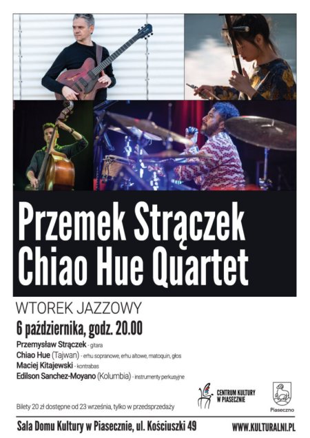 Wtorek Jazzowy - Przemek Strączek/Chiao Hue Quartet - koncert