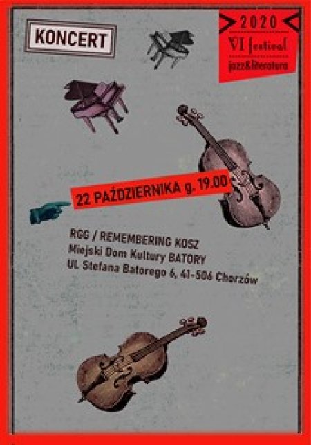 RGG / REMEMBERING KOSZ - koncert