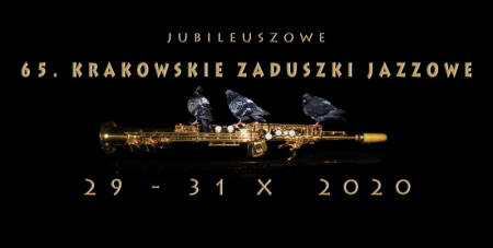 Jubileuszowe 65. Krakowskie Zaduszki Jazzowe – Koncert Główny - koncert
