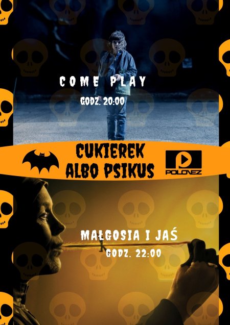 MARATON HALLOWEEN :,,Come Play'' ,,Małgosia i Jaś'' - film