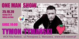Tymon Tymański "One Man Show" - koncert