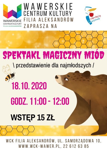 Magiczny Miód - spektakl