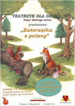 Teatr Dobrego Serca - Zwierzątka z polany - dla dzieci