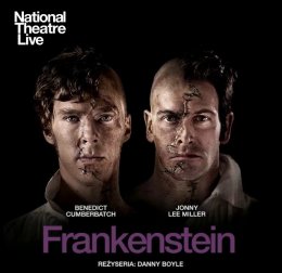 National Theatre - Frankenstein - retransmisja 31 - spektakl