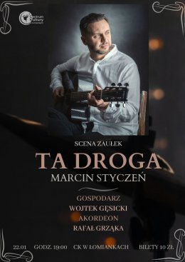 Scena Zaułek // Marcin Styczeń - koncert