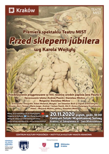 Premiera spektaklu Teatru MIST „Przed sklepem jubilera” wg Karola Wojtyły - koncert