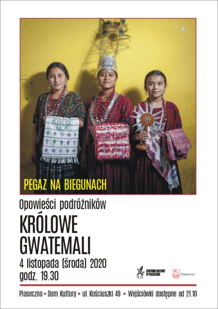 PEGAZ NA BIEGUNACH - Królowe Gwatemalii - inne