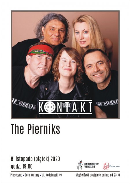 KONTAKT - Koncert zespołu "The Pierniks" - koncert