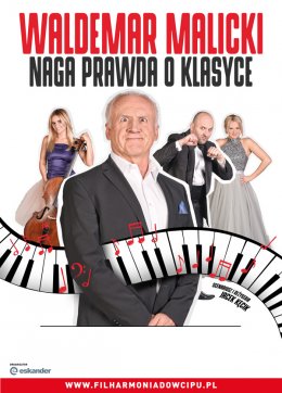 Waldemar Malicki - Naga prawda o klasyce - Bilety na kabaret