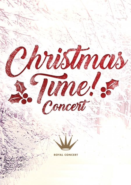 Christmas Time! Concert - koncert