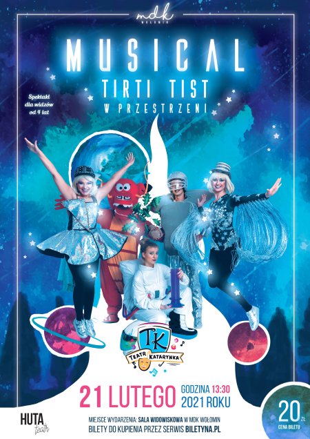 Musical familijny o kosmosie czyli Tirti Tist w Przestrzeni - Teatr Katarynka - dla dzieci