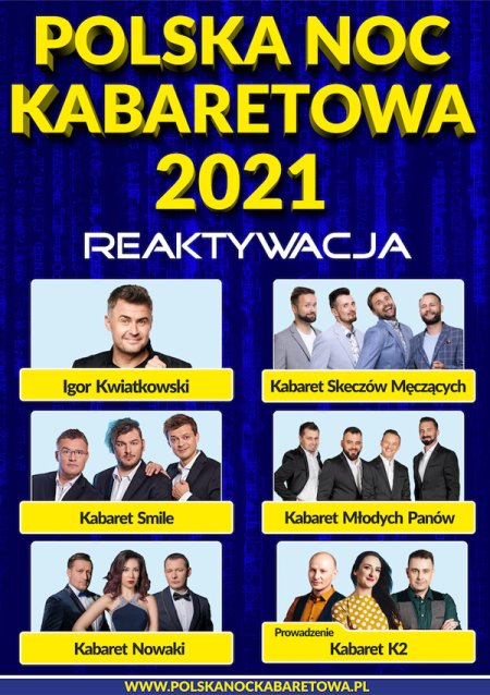 Polska Noc Kabaretowa 2021 Reaktywacja - kabaret