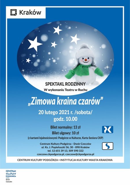 "Zimowa Kraina Czarów" Teatr w Ruchu - spektakl