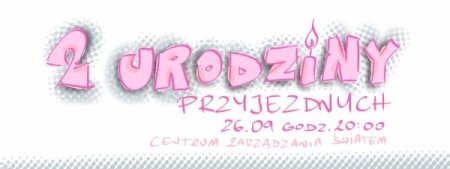 Przyjezdni - 2 Urodziny - kabaret