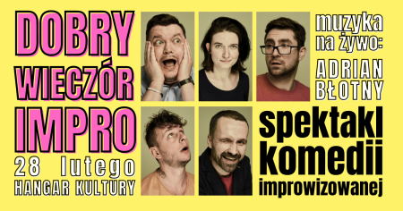 Blender Impro: Dobry Wieczór Impro - kabaret