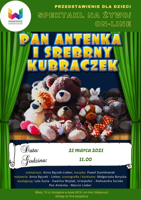 Spektakl dla dzieci pt. "Pan Antenka i srebrny kubraczek" - dla dzieci