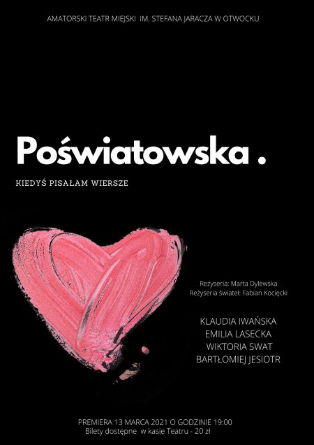 Poświatowska - spektakl