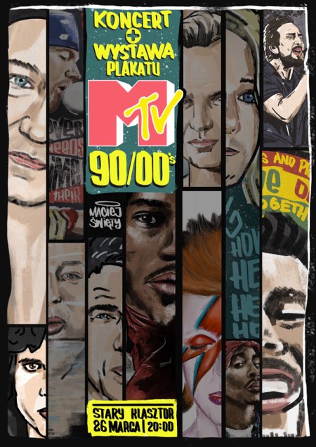 Przeboje i gwiazdy MTV 90/00’s - koncert i wystawa plakatu - koncert