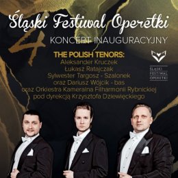 IV Śląski Festiwal Operetki w Rybniku - koncert inauguracyjny - koncert