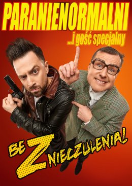 Kabaret Paranienormalni - Z humorem czeba żyć - Bilety na kabaret