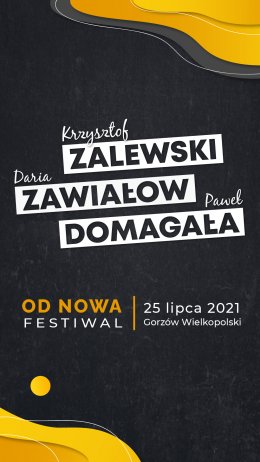 Od Nowa: Krzysztof Zalewski, Daria Zawiałow, Paweł Domagała - festiwal