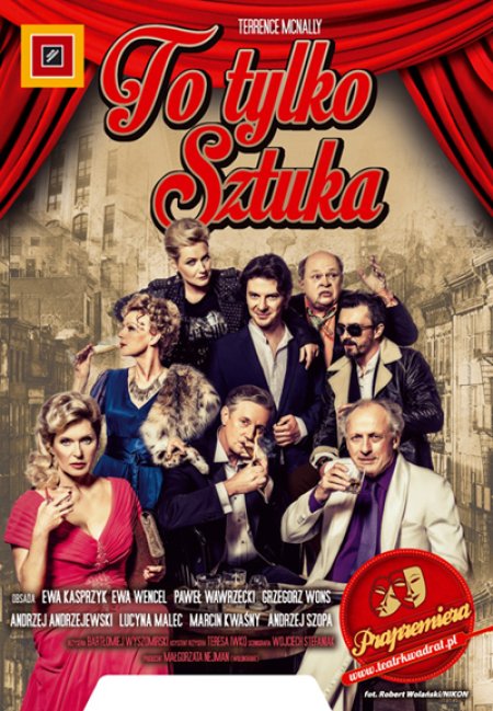 To tylko sztuka - spektakl