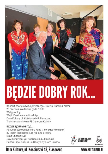 BĘDZIE DOBRY ROK - koncert