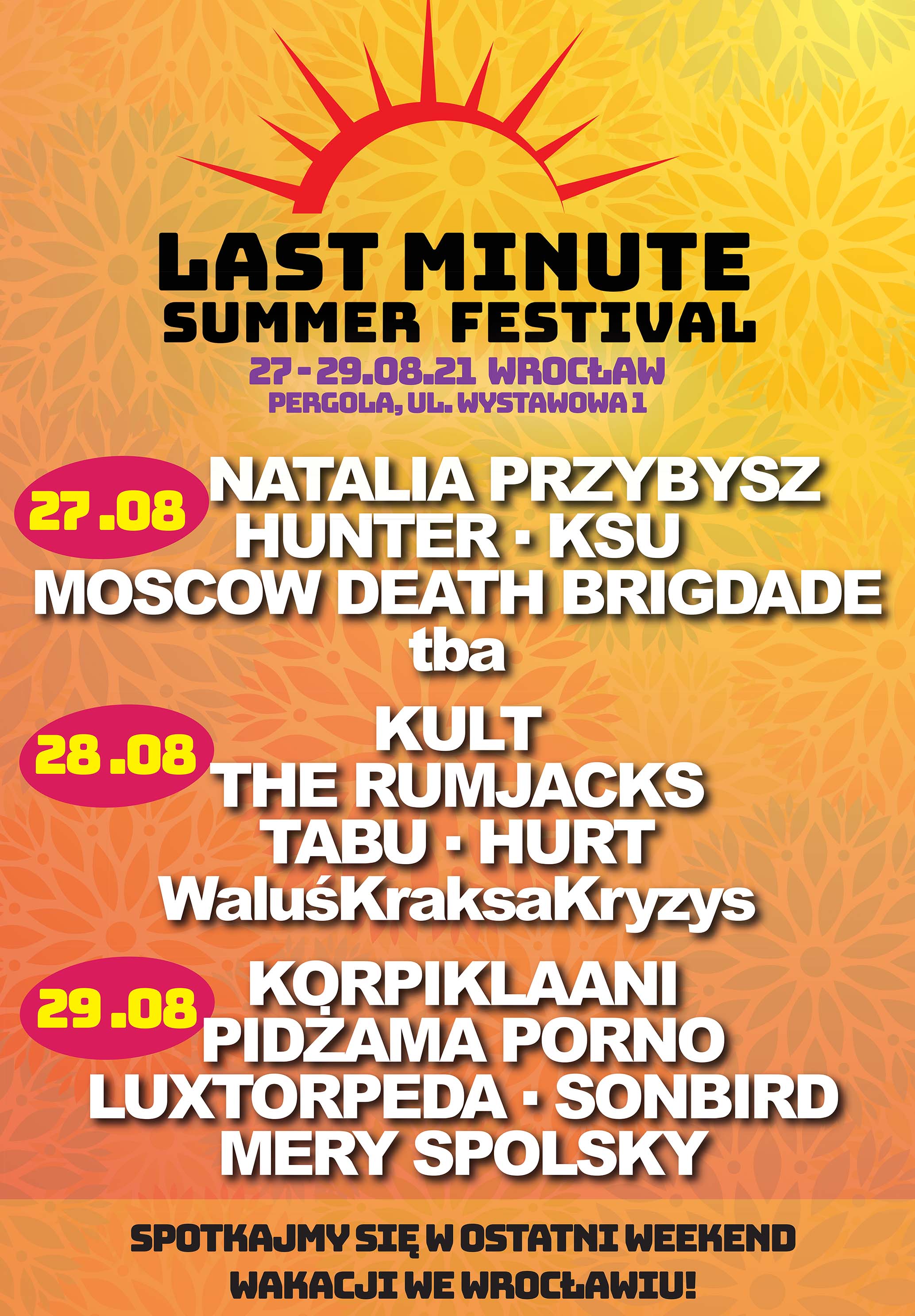 Last Minute Summer Festival 2021 dzień III Bilety Online, Opis