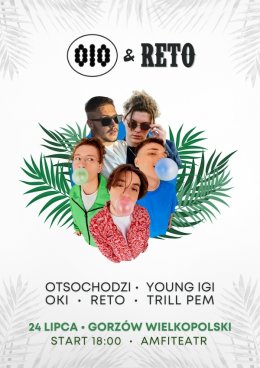 OIO & RETO - koncert