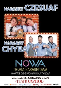 Nowa Rewia Kabaretowa - Kabaret Czesuaf, Kabaret Chyba - kabaret