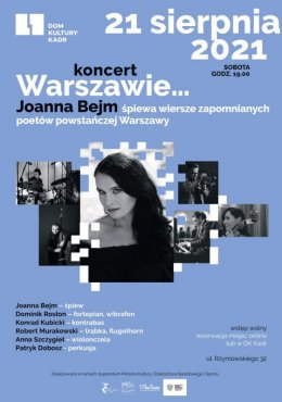 „Warszawie… – Joanna Bejm śpiewa wiersze zapomnianych poetów-powstańców” - Bilety na koncert
