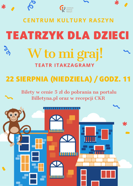 "W to mi graj!" - Teatr Itakzagramy - dla dzieci