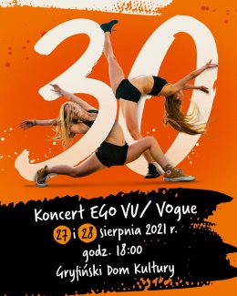 30 lat  - koncert Teatru Tańca EGO VU / Vogue - Bilety na koncert