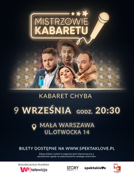 Mistrzowie Kabaretu: Kabaret Chyba -  rejestracja WP Telewizja - kabaret