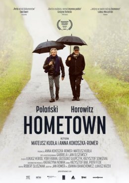 Polański, Horowitz. Hometown - film