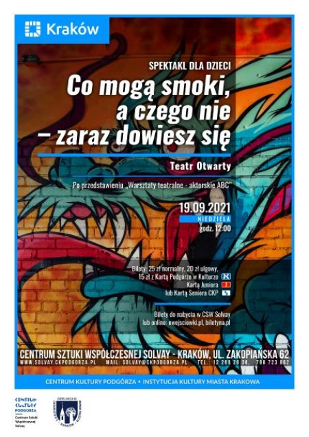 Teatr Otwarty „Co mogą smoki, a czego nie - zaraz dowiesz się” - dla dzieci