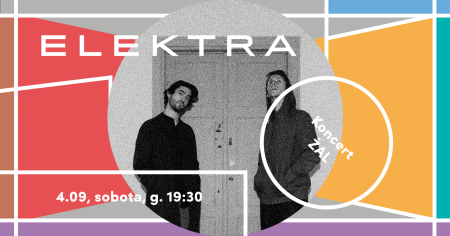 ŻAL. Koncert. Elektra. Otwarcie. - koncert