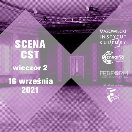 Centralna Scena Tańca - wieczór 2 „Życie w sieci” - spektakl