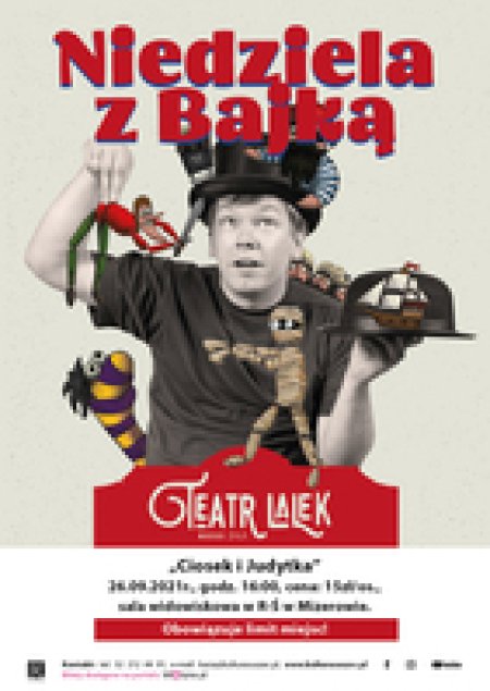 Niedziela z Bajką. Spektakl "Ciosek i Judytka" Teatr Lalek M. Żyły - dla dzieci