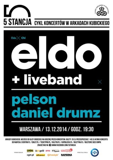 Eldo + liveband X Pelson, Daniel Drumz - koncert