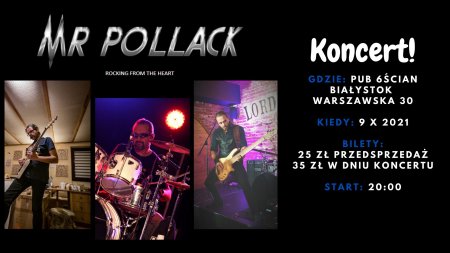 Mr. Pollack - live - koncert