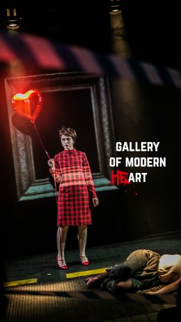 Teatr PAPAHEMA "GALLERY OF MODERN heART" - spektakl