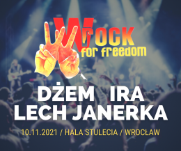 wROCK for Freedom - Dżem, IRA, Lech Janerka - koncert